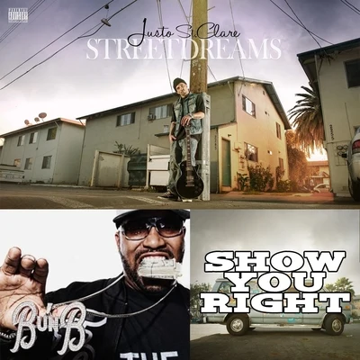 GLC/Bun B/Cory MoShow You Right (feat. Bun B)