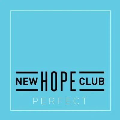 New Hope Club/ROOKIESPerfect