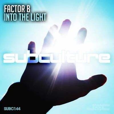 Factor BInto the Light