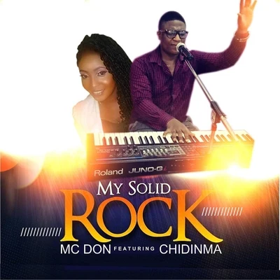 Chidinma/Banky WMy Solid Rock (feat. Chidinma)