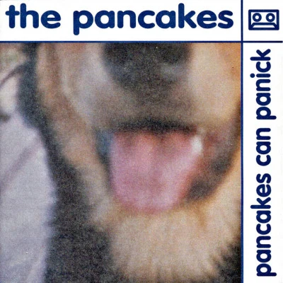 The Pancakespancakes can panick