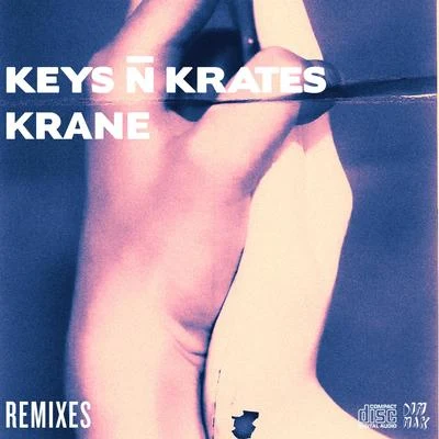 Keys N KratesRight Here (Remixes)