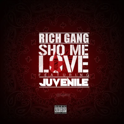 Rich Gang/Rich Homie Quan/Young Thug/BirdmanSho Me Love