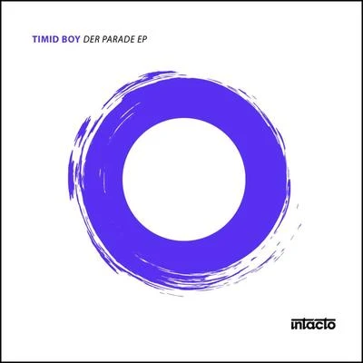 Timid BoyDer Parade EP