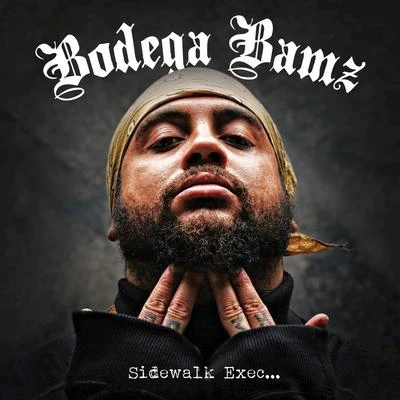 Bodega BamzSidewalk Exec