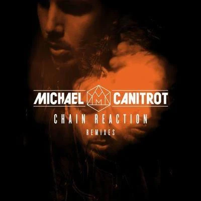 Michael Canitrot/The Rurals/Afterlife/Murat Tepeli/Fug/Lisa Shaw/Quintino & Blasterjaxx/Prosumer/Geoffrey Williams/Hygher BabyChain Reaction (Remixes)