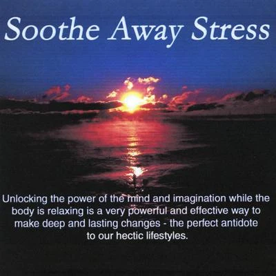 John RyanSoothe Away Stress