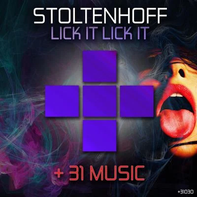 stoltenhoffSihkLick It Lick It