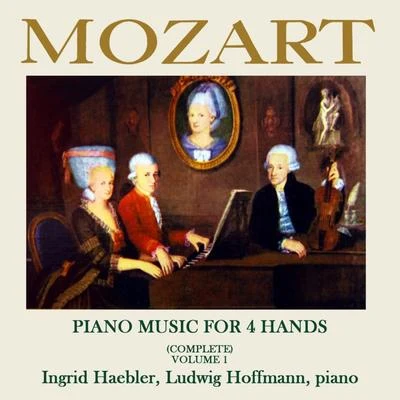 Ludwig HofmannMozart: Piano Music for 4 Hands