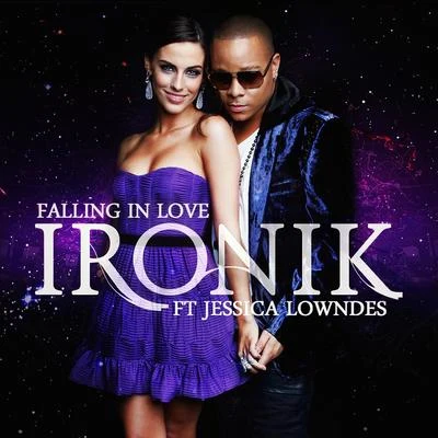 IronikFalling In Love (feat. Jessica Lowndes) [Crazy Cousinz Extended Daytime Mix]