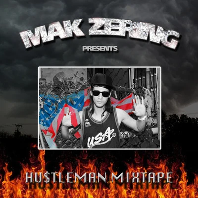 Mak ZeRingHu$tleman Mixtape