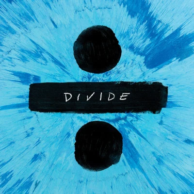 Ed Sheeran/Feed Me/Gemini/Flux Pavilion/Nero/Xilent/Delta Heavy/Hybrid Minds/L Plus/kill the noise & datsik÷ (Deluxe)