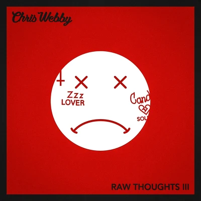 Chris WebbyRaw Thoughts III