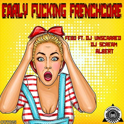 DJ Scream/Young DroEarly ****ing Frenchcore