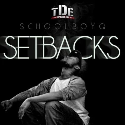 ScHoolboy QSetbacks