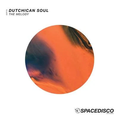 Dutchican SoulMiss BuntyThe Melody