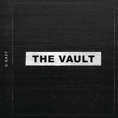 G-EazyThe Vault