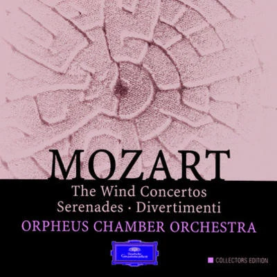 Orpheus Chamber OrchestraMozart: The Wind Concertos, Serenade，Divertimenti