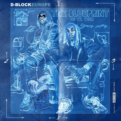 Ghost Killer Track/Oboy/D-Block EuropeThe Blue Print – Us Vs. Them