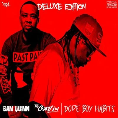 Swiftyy/San Quinn/Salsalino**** Boy Habits (Deluxe Edition)