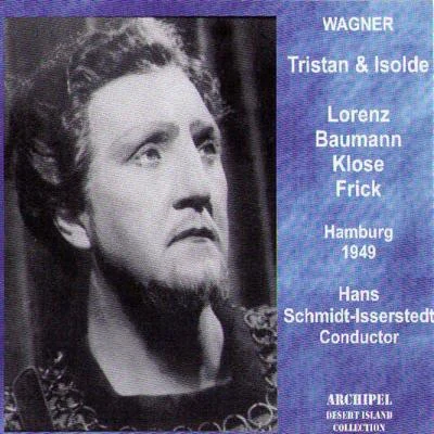 Hans Schmidt-Isserstedt/Wilhelm Backhaus/Wiener PhilharmonikerWagner: Tristan & Isolde (Hamburg 1949)