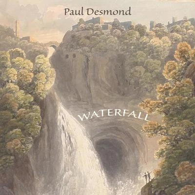 Paul DesmondWaterfall