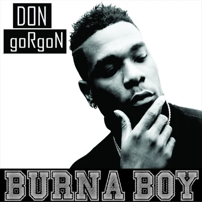 Burna BoyDon Gorgon