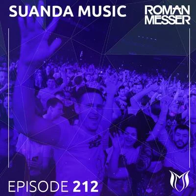 Roman MesserDJ XquizitOSITOSuanda Music Episode 212