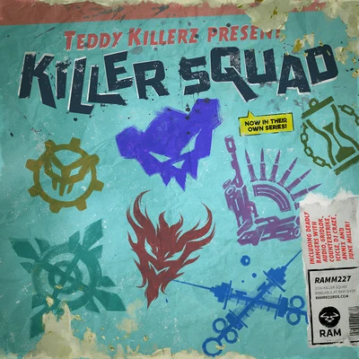 Teddy KillerzKiller Squad EP