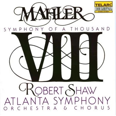 Yoel Levi/Atlanta Symphony Orchestra/Lynn Harrell/Robert McDuffieMahler: Symphony No. 8 "Symphony Of A Thousand"