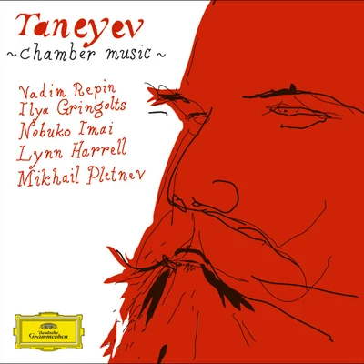 Mikhail Pletnev/Jean-yves Thibaudet/Daniil Trifonov/Daniel Barenboim/Jean-Marc Luisada/Lilya Zilberstein/郎朗/Quintino & Blasterjaxx/Vladimir Ashkenazy/Jan LisieckiTaneyev: Piano Quintet; Piano Trio