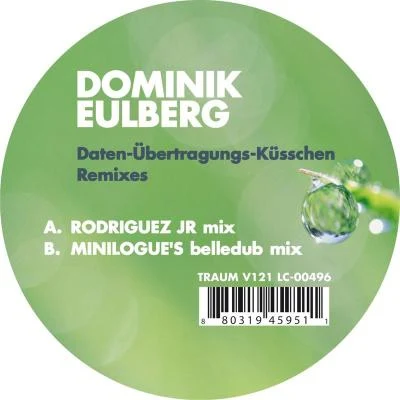 Dominik EulbergDaten-Übertragungs-Küsschen Remixes