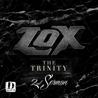 The LOXThe Trinity 2nd Sermon - EP