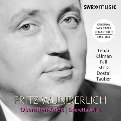 Margarete Bence (/August Messthaler/Fritz Wunderlich/Marcel CouraudOperetta Arias - LEHÁR, F.KÁLMÁN, E.FALL, L.STOLZ, R. (Wunderlich) (Original SWR Tapes Remastered, 1954-1965)