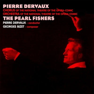 Pierre DervauxThe Pearl Fishers