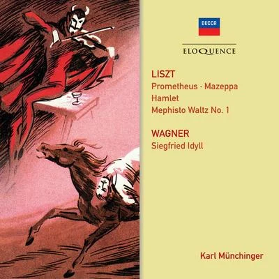 Karl MunchingerWiener PhilharmonikerWiener StaatsopernchorLiszt: Symphonic Poems; Wagner: Siegfried Idyll