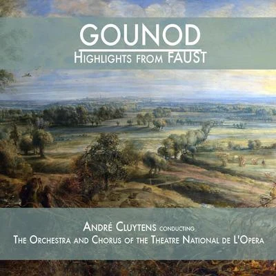 Charles GounodHighlights from Faust