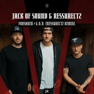 Jack of SoundForsakenG.O.D. (Ressurectz Remix)