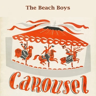 The Beach BoysCarousel