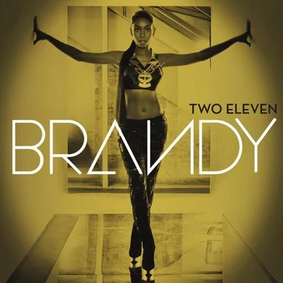 BRANDYTwo Eleven (Deluxe Version)