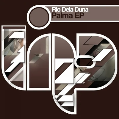 Rio Dela DunaDj WadyPalma EP