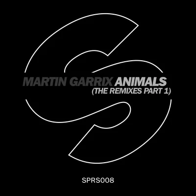 Martin GarrixAnimals (The Remixes Part 1)