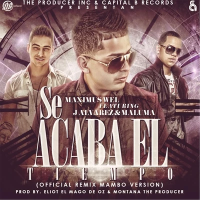 J Alvarez/GenioSe Acaba el Tiempo (Official Mambo Remix) [feat. J Alvarez & Maluma]