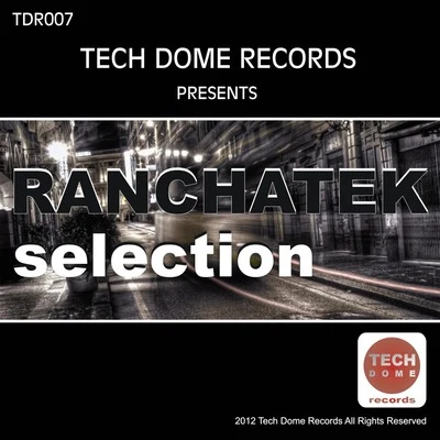 RanchaTek/Dino MaggioranaTech Dome Best Selection