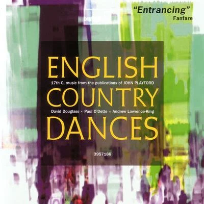 Pedro Estevan/Paul ODette/Pat OBrien/Andrew Lawrence-King/Steve PLAYEREnglish Country Dances - 17th Century Music from the Publications of John Playford