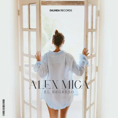 Alex MicaKarieEl Regreso (Radio Edit)