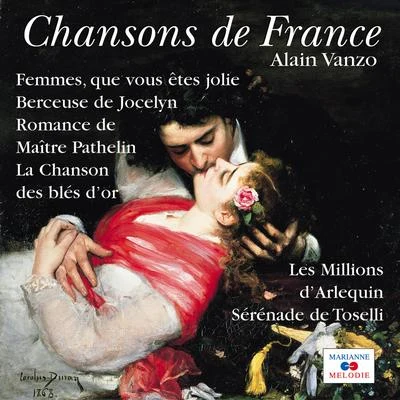 Alain VanzoMélodies éternelles (Collection "Chansons de France")