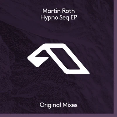 Martin RothHypno Seq EP