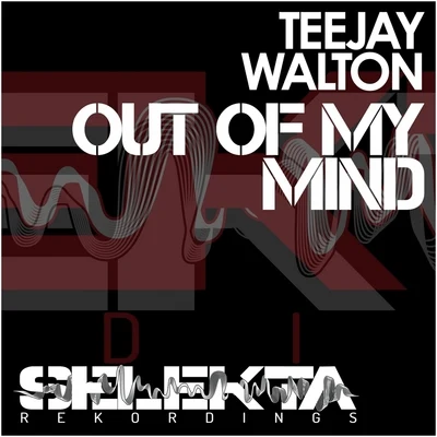 Teejay WaltonGina GloverOut of My Mind