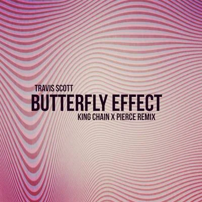 Hosea/KINGCHAINButterfly Effect